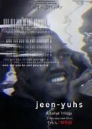 Постер Jeen-yuhs: Трилогия Канье 2022