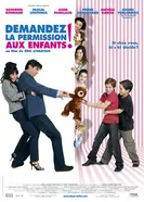 Постер Спросить разрешение детей! 2007