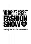 Постер Показ мод Victoria's Secret 2013 2013