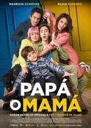 Постер Papá o Mamá