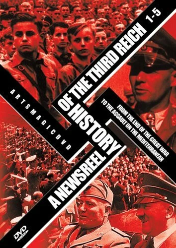 История Третьего Рейха в кинохронике 1993 постер