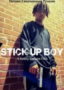 Постер Stick Up Boy