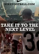 Постер Nike: Take It to the Next Level 2008
