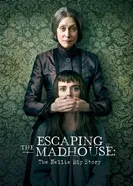 Постер Побег из сумасшедшего дома: История Нелли Блай 2019