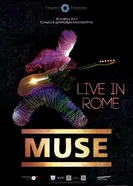 Постер Muse – Live in Rome 2013
