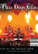 Постер Three Days Grace: Live at the Palace 2008