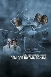 Постер Дом под двумя орлами 2023