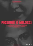 Постер Piosenki o milosci