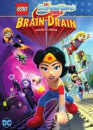 Постер Lego DC Девочки-супергерои: Утечка мозгов