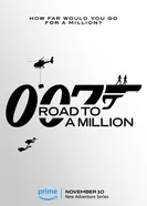 Постер 007: Дорога к миллиону 2023