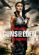 Постер Guns of Eden