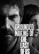 Постер Создание игры «The Last of Us» 2013