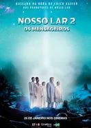 Постер Nosso Lar 2: Os Mensageiros 2024
