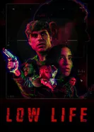 Постер Low Life