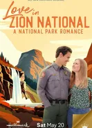 Постер Love in Zion National: A National Park Romance