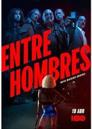 Постер Entre Hombres