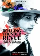 Постер Rolling Thunder Revue: История Боба Дилана глазами Мартина Скорсезе 2019