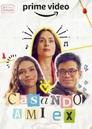 Постер Casando a mi Ex