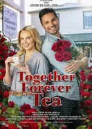 Постер Together Forever Tea