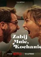 Постер Убей меня, любимый