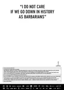 Постер Мне плевать, если мы войдём в историю как варвары 2018