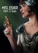 Постер Мисс Фрайни Фишер и гробница слёз 2020