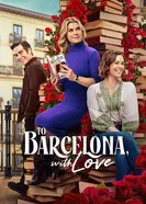 Постер To Barcelona, with Love