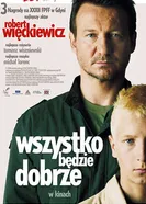 Постер Все будет хорошо 2007, Польша