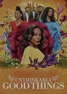 Постер Unthinkably Good Things