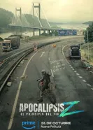 Постер Апокалипсис Z: Начало конца 2024