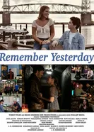 Постер Remember Yesterday