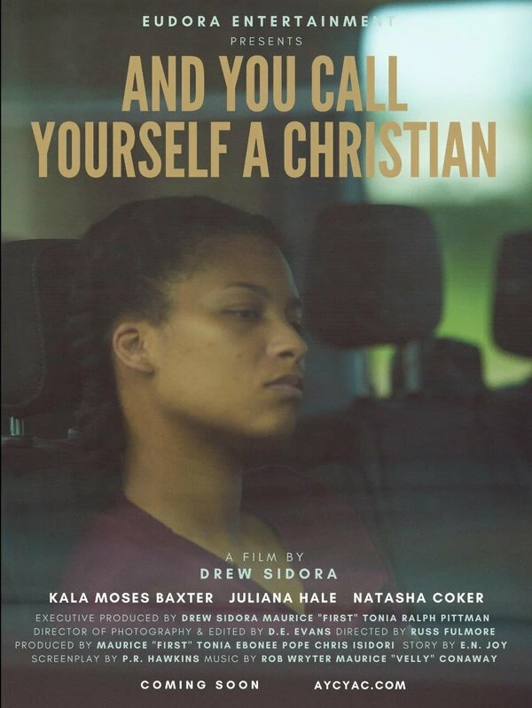 And You Call Yourself a Christian постер