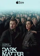 Постер Тёмная материя 2024