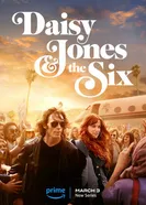 Постер Дейзи Джонс и The Six 2023
