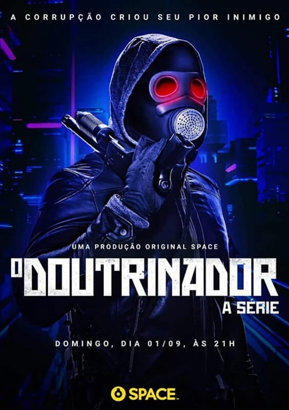 O Doutrinador: A Série постер