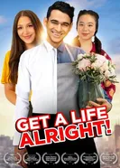 Постер Get a Life, alright!