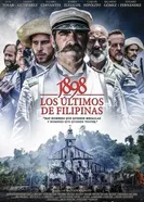 Постер 1898. Последние на Филиппинах 2016