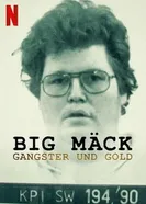 Постер Big Mäck - Gangster und Gold
