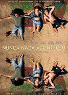 Постер Nunca Nada Aconteceu