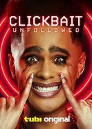 Постер Clickbait: Unfollowed