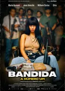 Постер Bandida: A Número Um