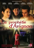 Постер Авиньонское пророчество 2007