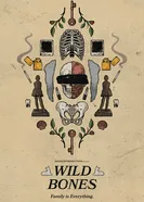 Постер Wild Bones