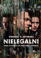 Постер Нелегалы 2018