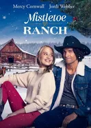 Постер Mistletoe Ranch