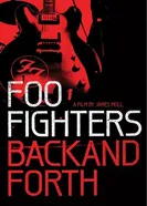 Постер Foo Fighters: Назад и обратно 2011