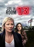 Постер Girl in Room 13