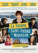 Постер Ça tourne à Saint-Pierre et Miquelon