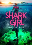 Постер Shark Girl
