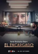 Постер El Encargado 2022
